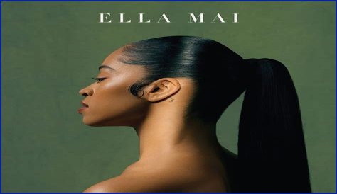 'Ella Mai' by Ella Mai album review